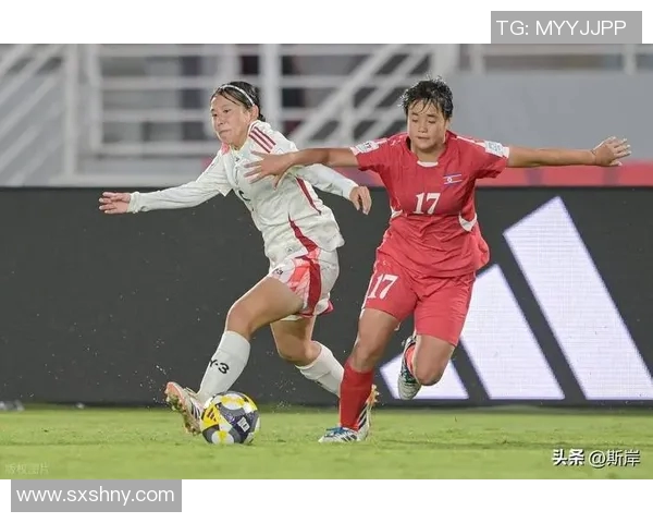 泰国女足对阵朝鲜女足精彩直播全程回顾与分析 泰国女足对阵朝鲜女足精彩直播全程回顾与分析